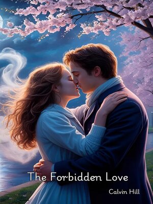 cover image of The Forbidden Love